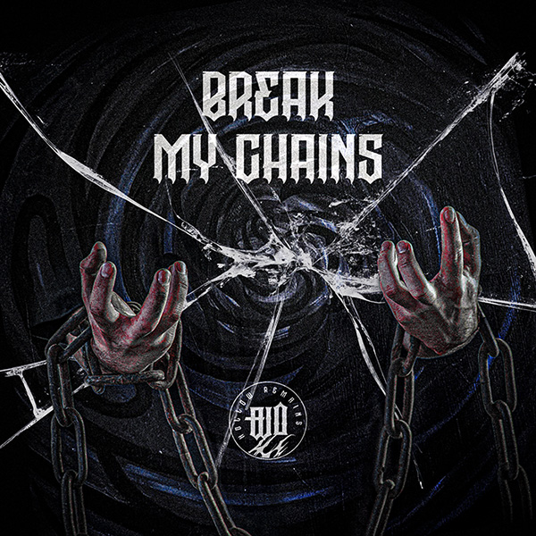 Okładka singla Break My Chains zespołu HOLLOW REMAINS